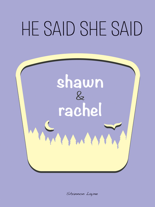 Title details for Shawn & Rachel by Shannon Layne - Available